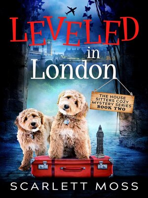cover image of Leveled in London